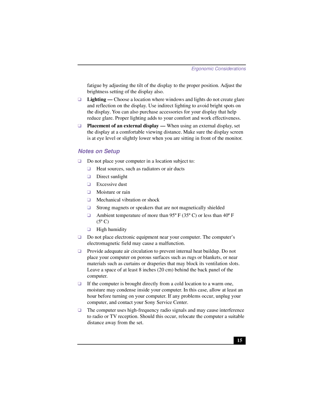 Sony CG-FX120K manual Ergonomic Considerations 