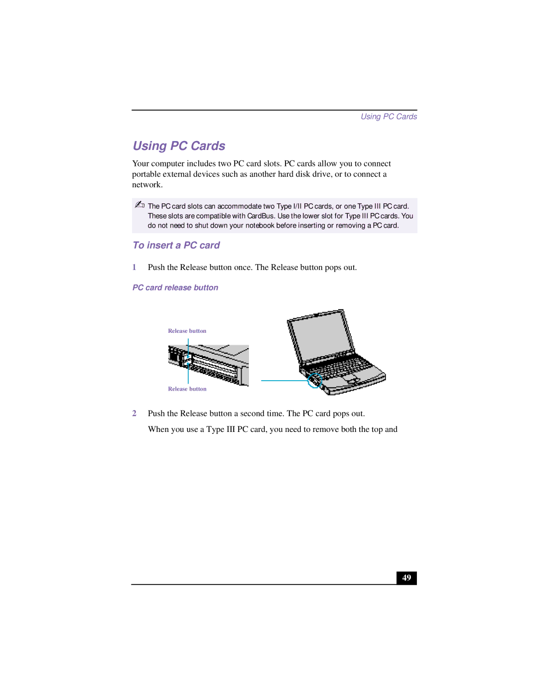 Sony CG-FX120K manual Using PC Cards, To insert a PC card, PC card release button 