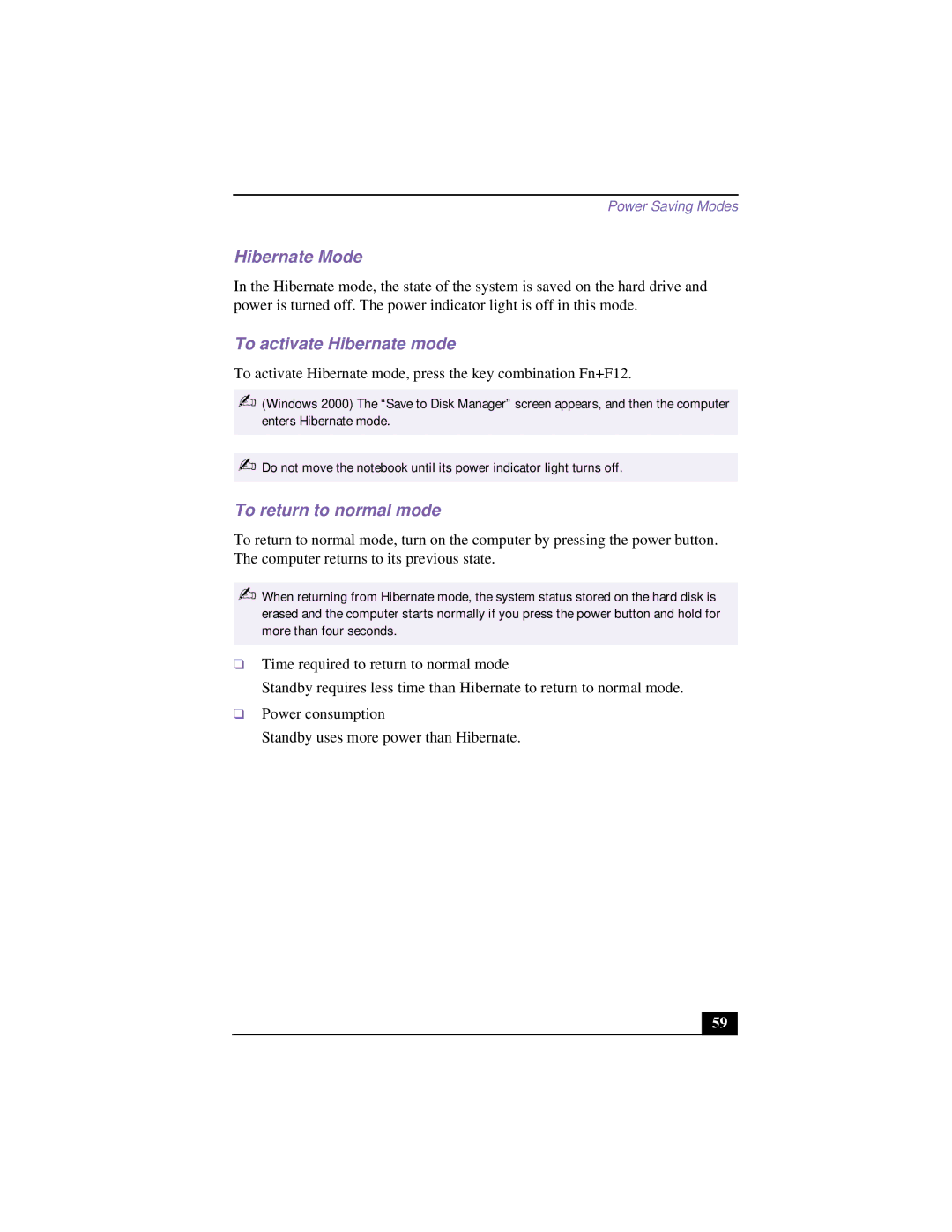 Sony CG-FX120K manual Hibernate Mode, To activate Hibernate mode 