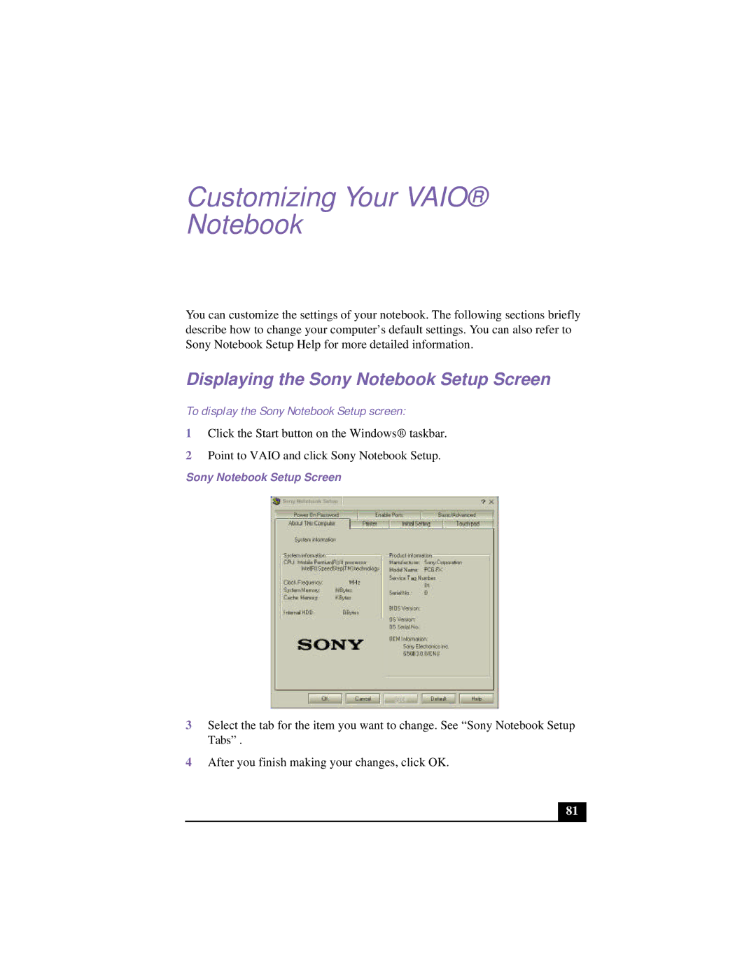 Sony CG-FX120K manual Customizing Your Vaio Notebook, Displaying the Sony Notebook Setup Screen 