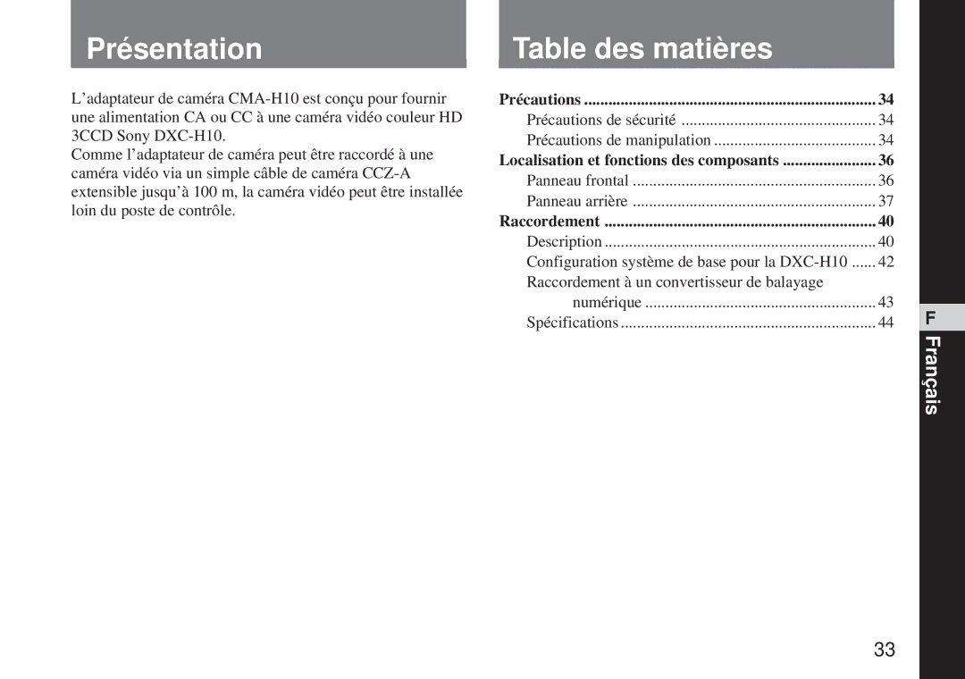 Sony CMA-H10 Présentation, Table des matières, Précautions, Localisation et fonctions des composants, Raccordement 