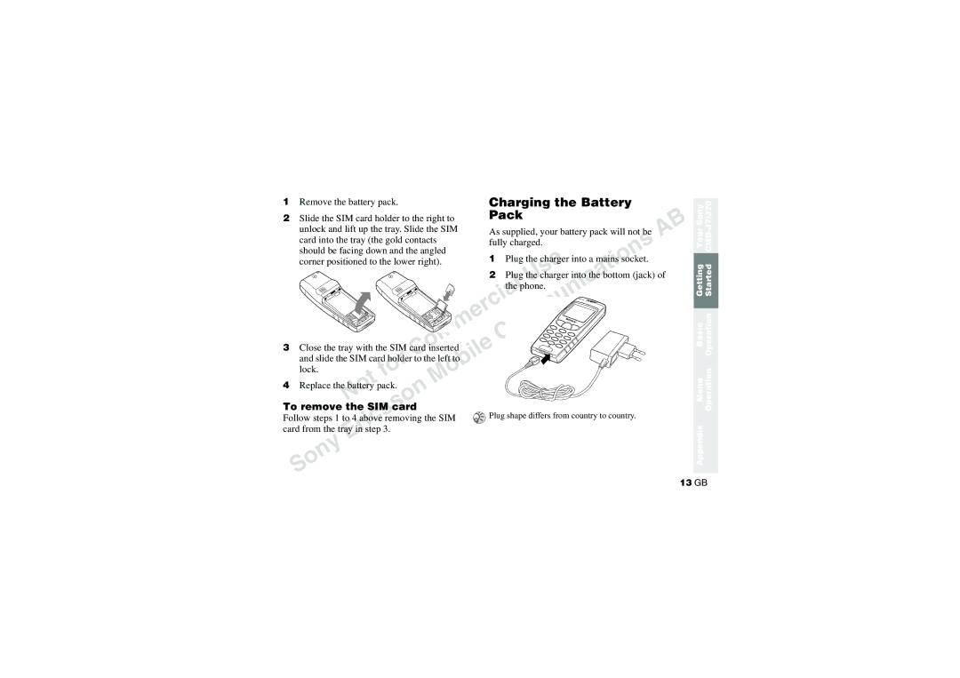 Sony CMD-J70 manual Charging the Battery, To remove the SIM card, Remove the battery pack 