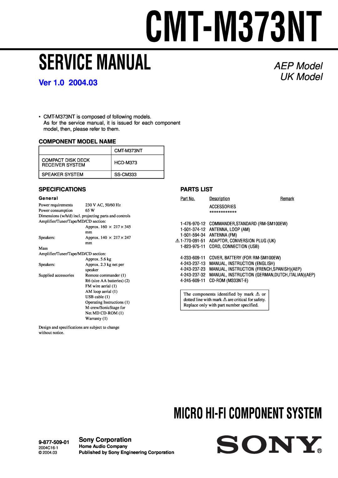 Sony CMT-M373NT service manual Micro Hi-Ficomponent System, UK Model, AEP Model, Ver, Sony Corporation, Specifications 