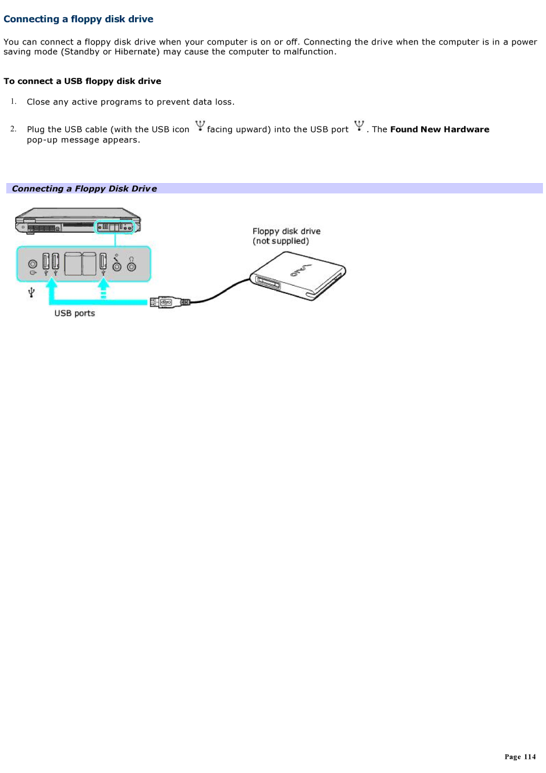 Sony computer Connecting a floppy disk drive, To connect a USB floppy disk drive, Connecting a Floppy Disk Drive 