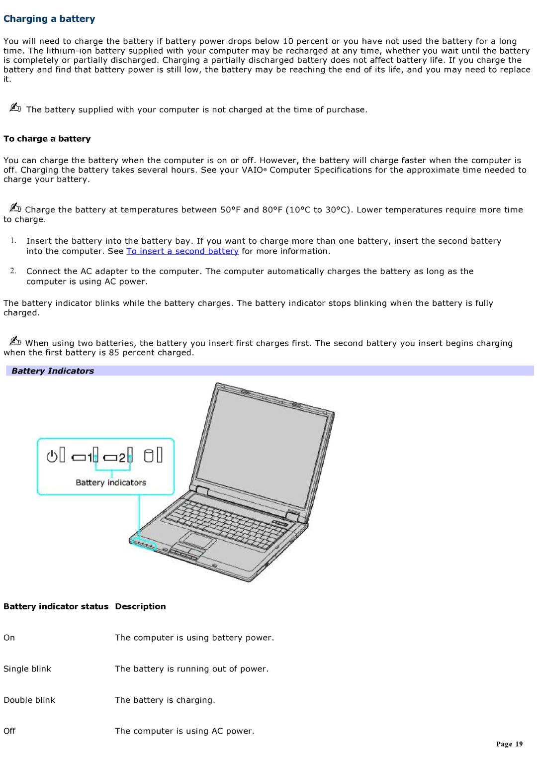 Sony computer Charging a battery, To charge a battery, Battery Indicators, Battery indicator status Description 