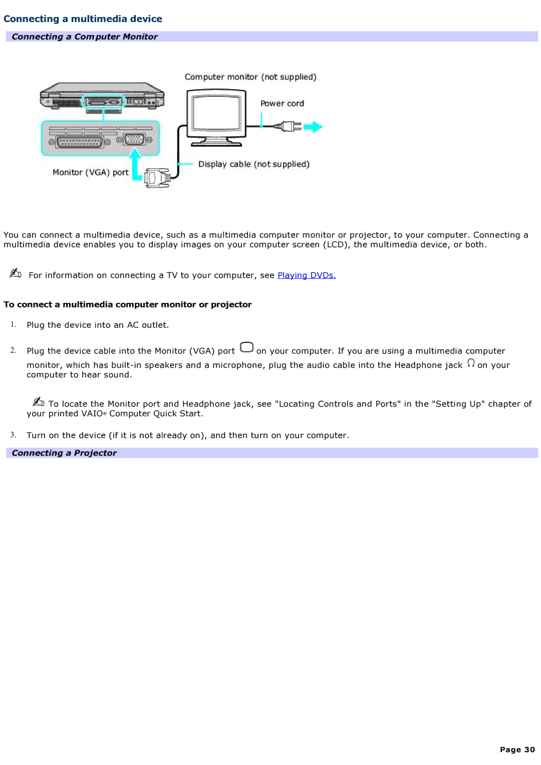 Sony computer specifications Connecting a multimedia device, Connecting a Computer Monitor, Connecting a Projector 