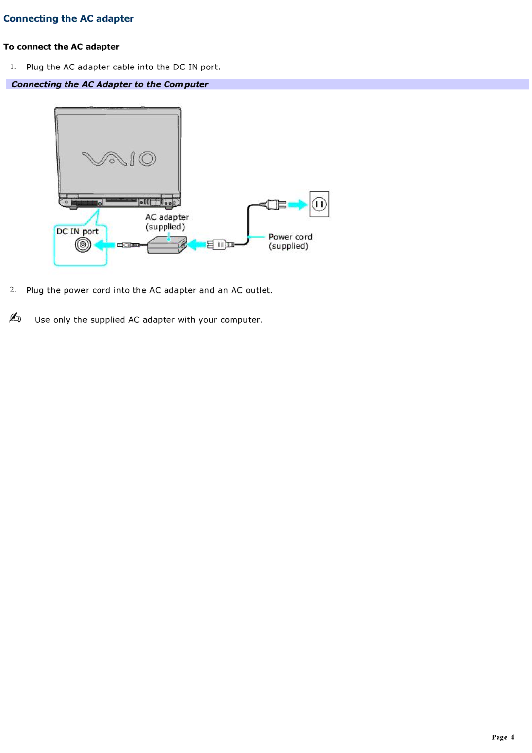 Sony computer Connecting the AC adapter, To connect the AC adapter, Connecting the AC Adapter to the Computer 