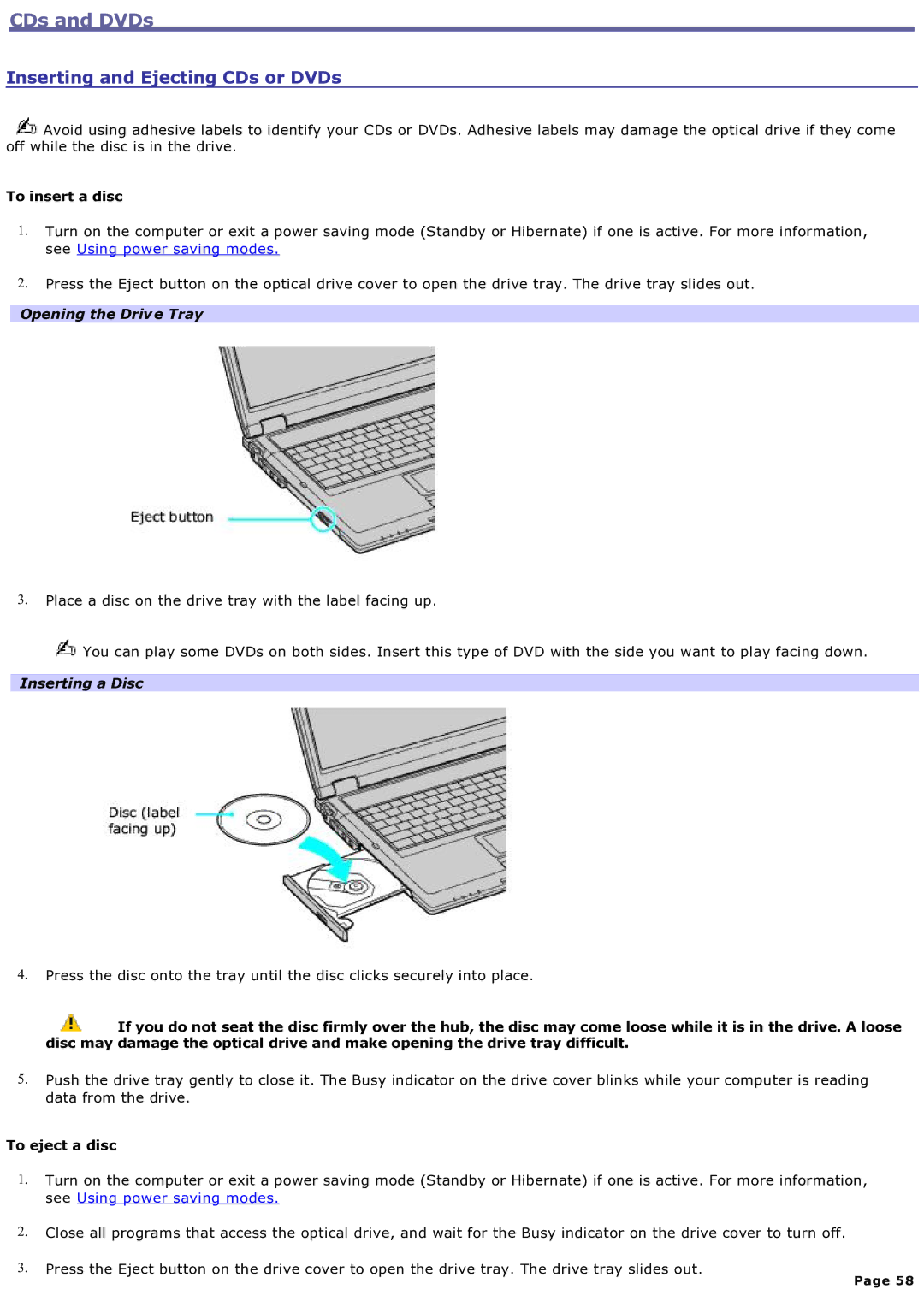 Sony computer specifications Inserting and Ejecting CDs or DVDs, To insert a disc, Opening the Drive Tray, Inserting a Disc 