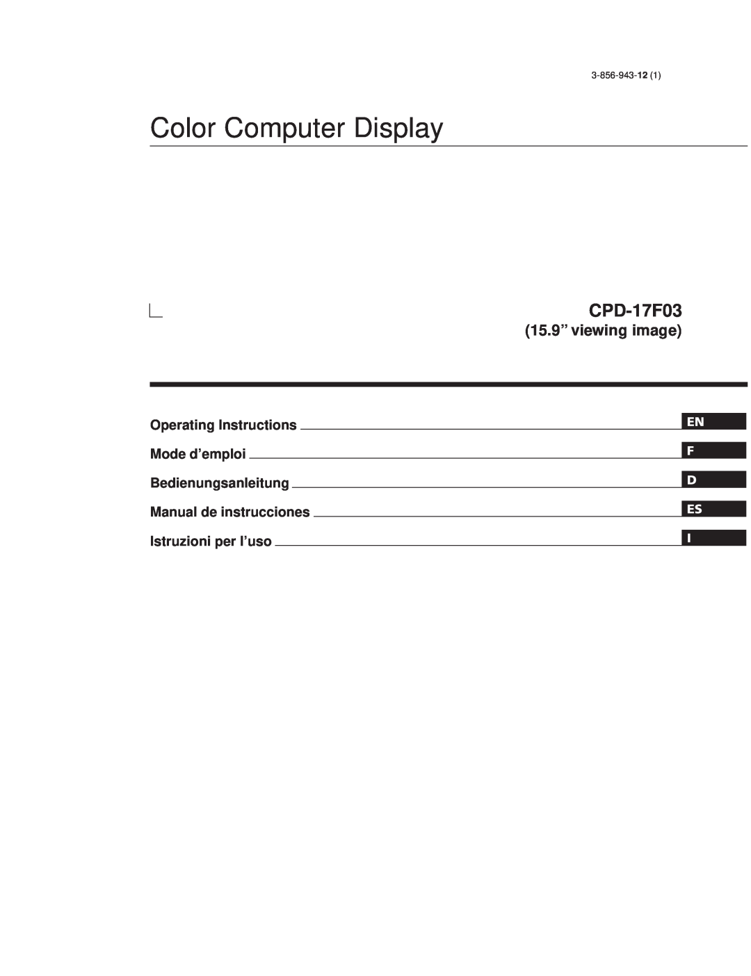 Sony CPD-17F03 manual En F D Es I, Color Computer Display, 15.9” viewing image, 3-856-943-12 