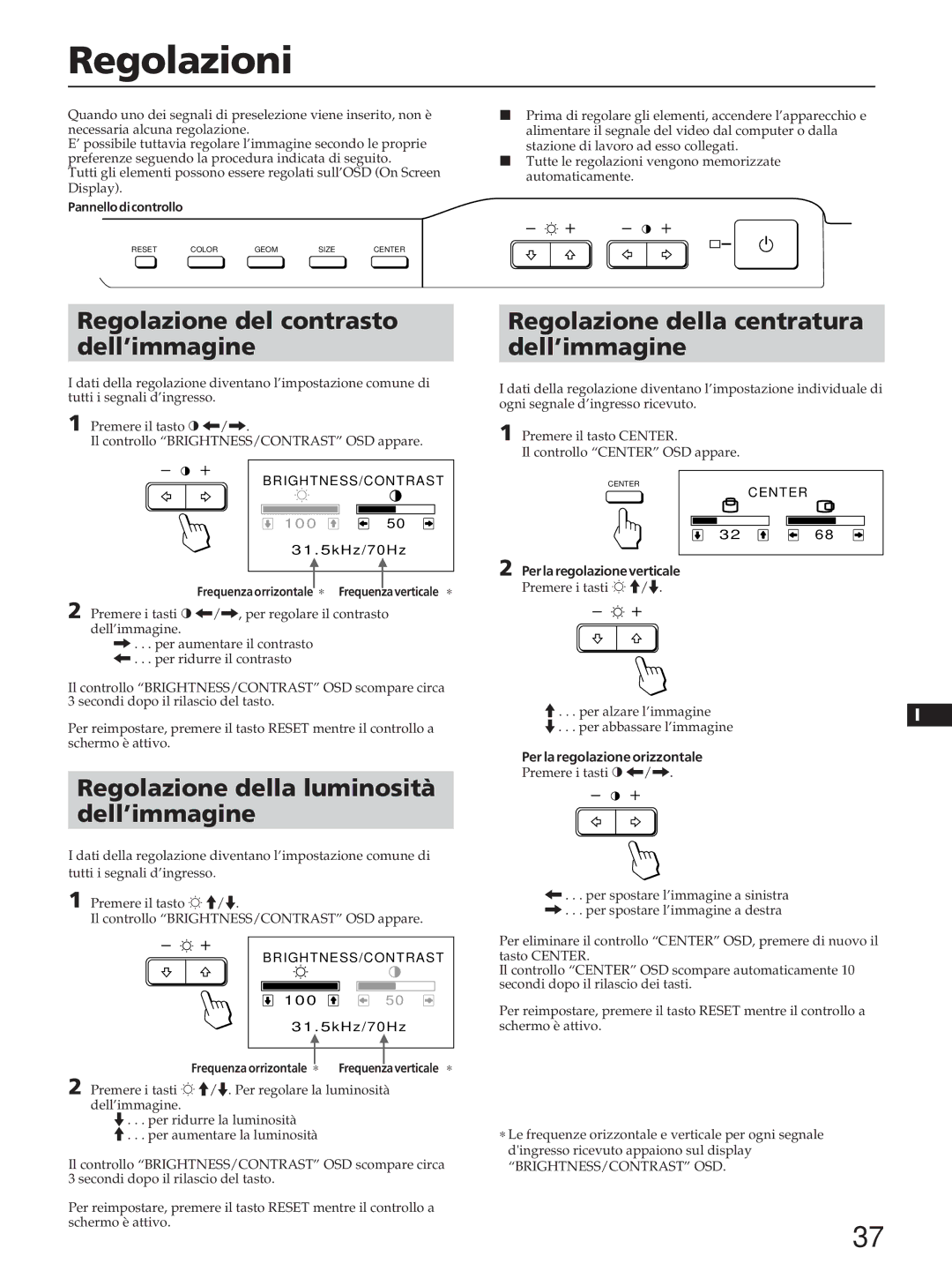 Sony CPD-100ES, CPD-100EST, CPD-200ES, CPD-200EST manual Regolazioni, Regolazione della luminosità dell’immagine 