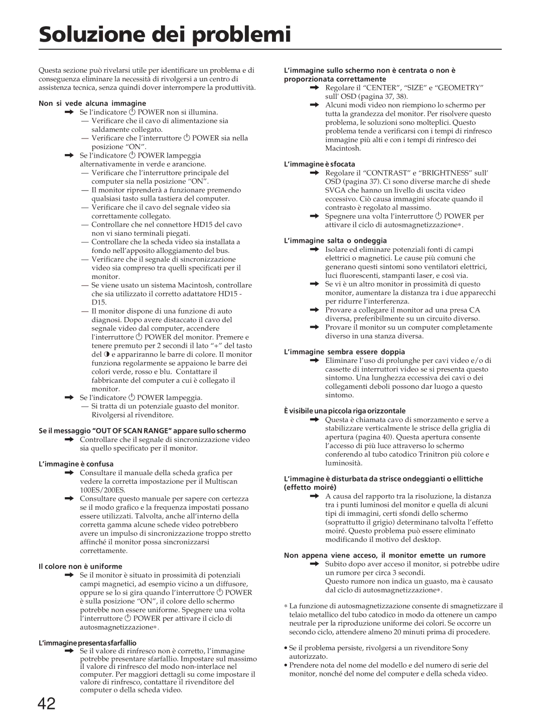 Sony CPD-200ES, CPD-200EST, CPD-100ES, CPD-100EST, CPD-100ES, CPD-100EST, CPD-200ES, CPD-200EST Soluzione dei problemi 