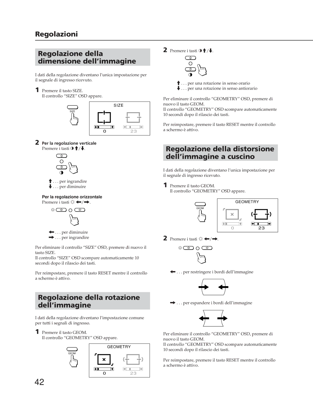 Sony CPD-20SF2T5 manual Regolazioni Regolazione della dimensione dell’immagine, Regolazione della rotazione dell’immagine 