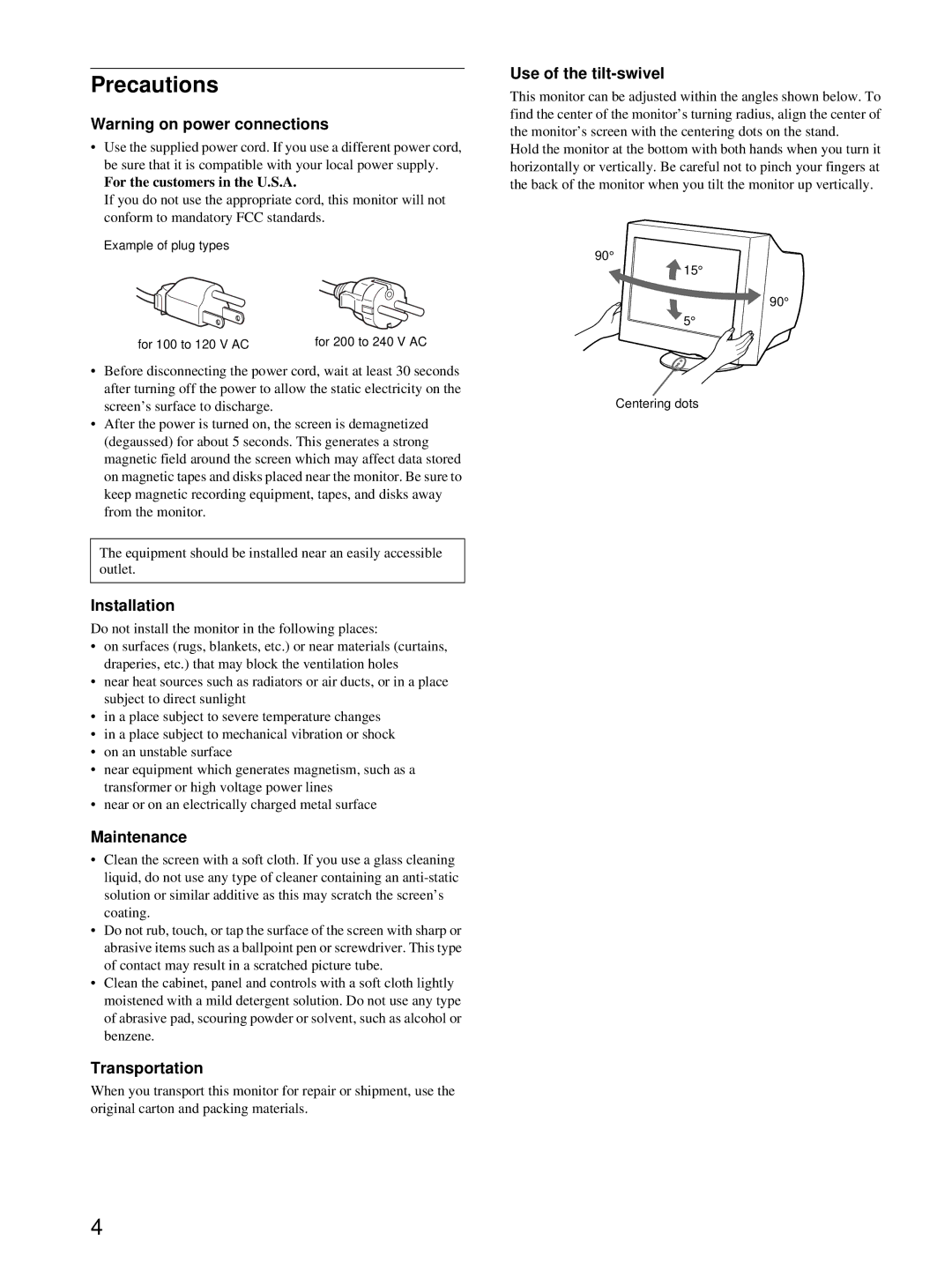 Sony CPD-E100 manual Precautions, Installation, Maintenance, Transportation, Use of the tilt-swivel 