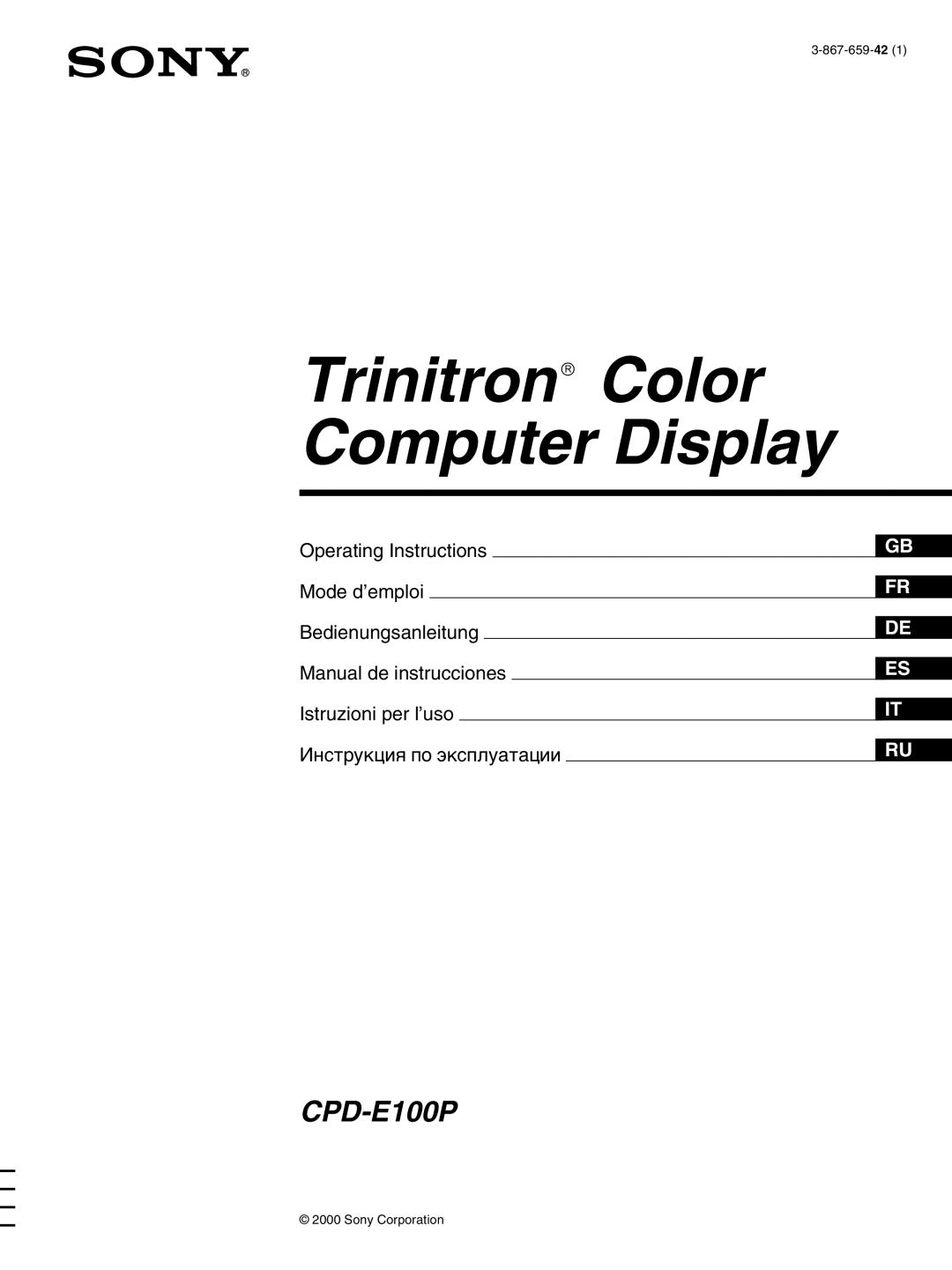 Sony CPD-E100P operating instructions Trinitronâ Color Computer Display 