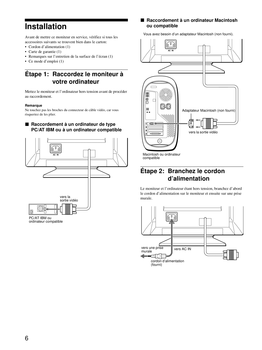 Sony CPD-E100P operating instructions Installation, Tape 1 Raccordez le moniteur à Votre ordinateur 