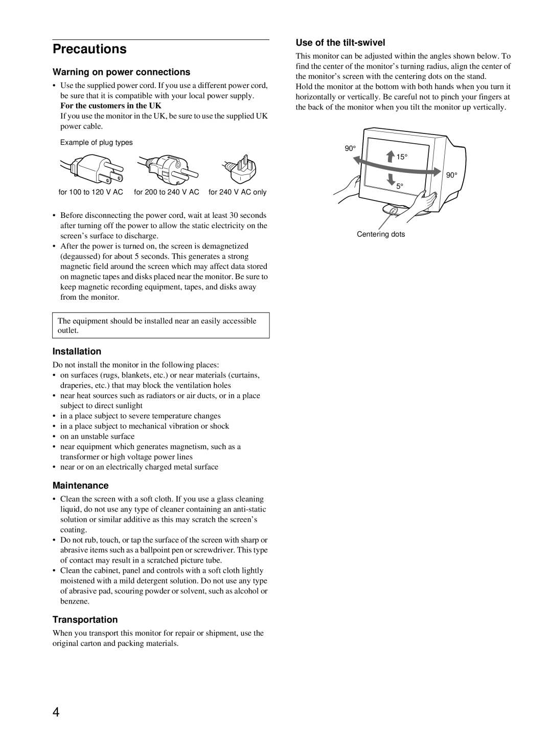 Sony CPD-E100P operating instructions Precautions, Installation, Maintenance, Transportation, Use of the tilt-swivel 