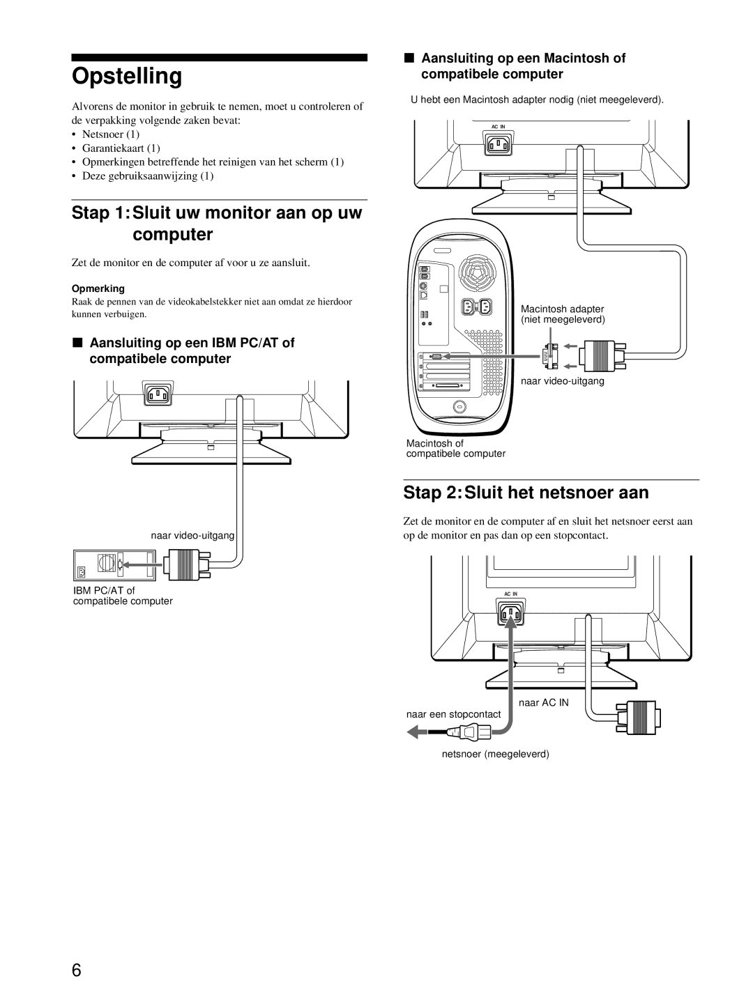 Sony CPD-E215E manual Opstelling, Stap 1 Sluit uw monitor aan op uw computer, Stap 2 Sluit het netsnoer aan 