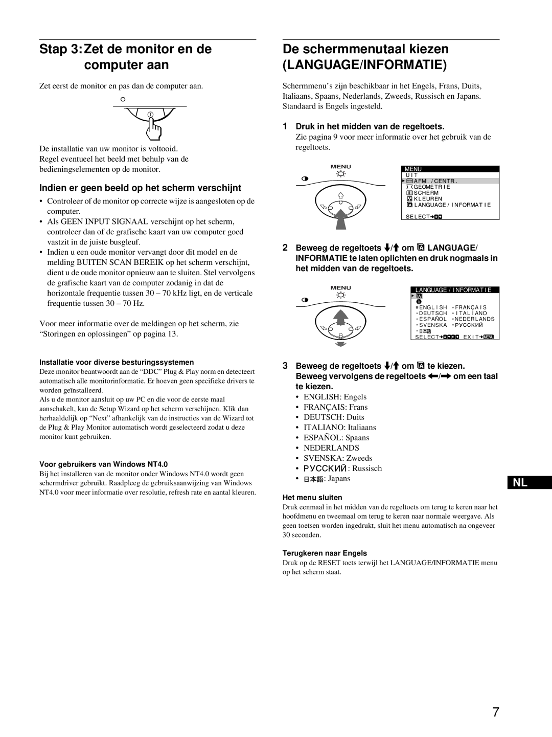 Sony CPD-E215E Stap 3 Zet de monitor en de computer aan, De schermmenutaal kiezen, Druk in het midden van de regeltoets 