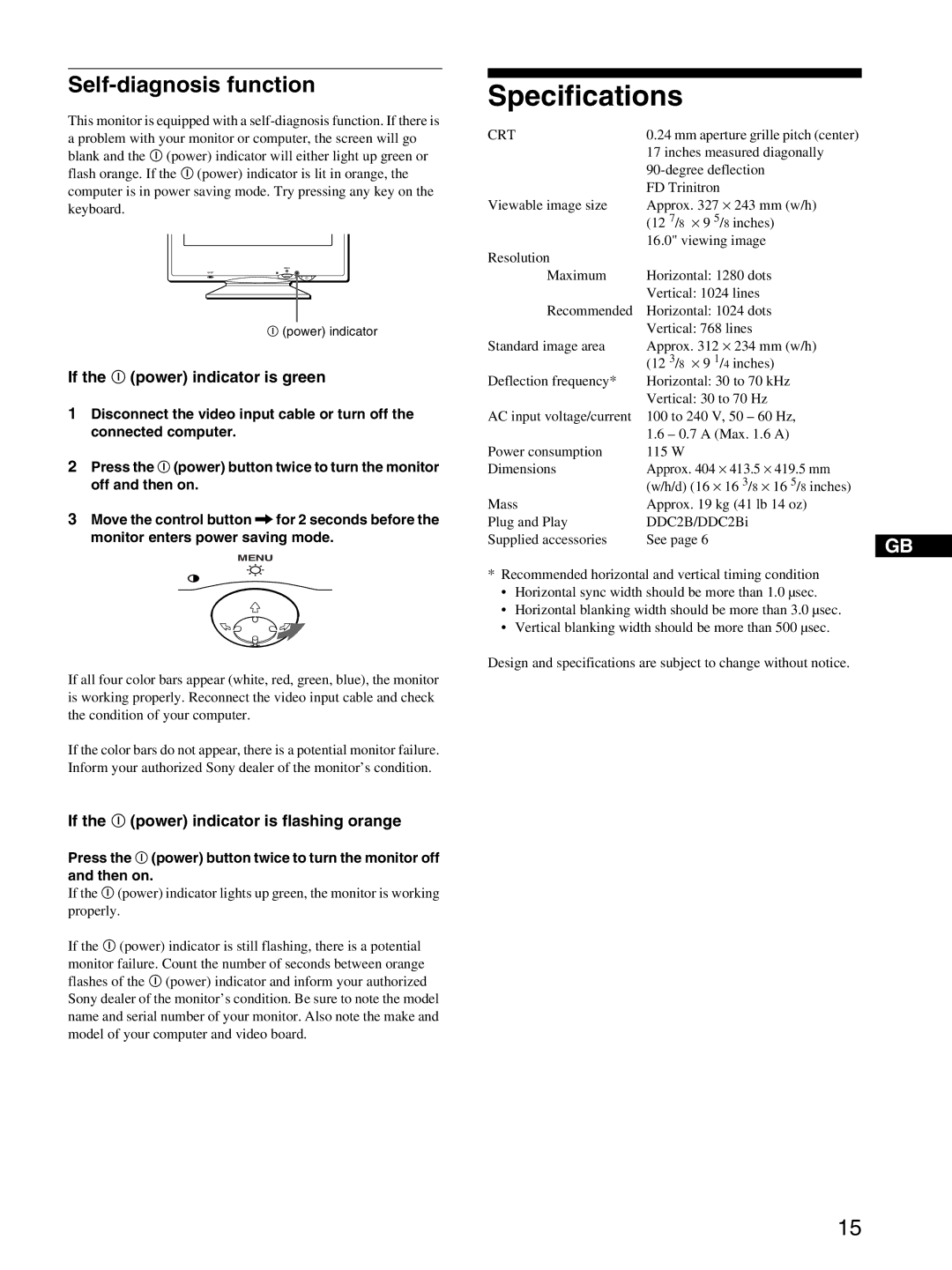 Sony CPD-E215E manual Specifications, Self-diagnosis function, If the ! power indicator is green, Crt 