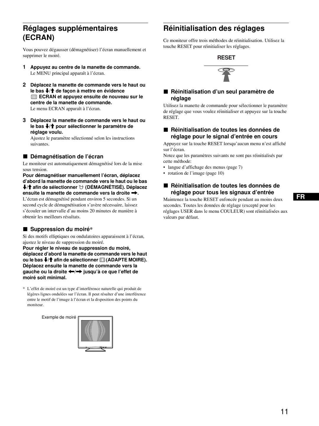 Sony CPD-E215E manual Réglages supplémentaires Ecran, Réinitialisation des réglages, Démagnétisation de l’écran 