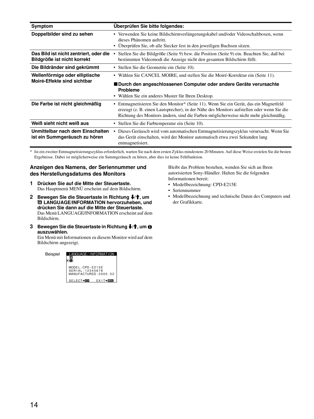 Sony CPD-E215E manual Das Bild ist nicht zentriert, oder die, Bildgröße ist nicht korrekt, Die Bildränder sind gekrümmt 