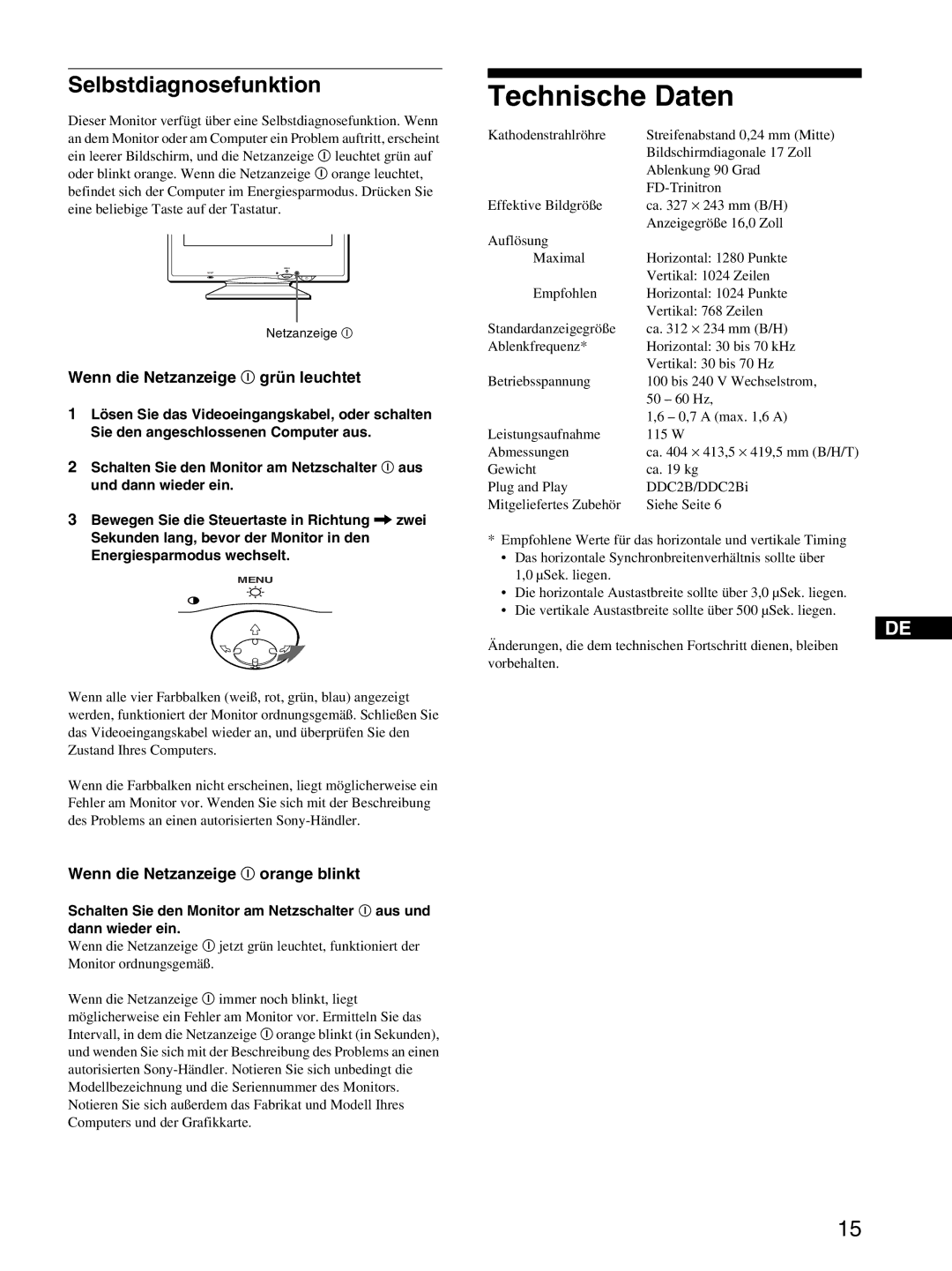 Sony CPD-E215E manual Technische Daten, Selbstdiagnosefunktion, Wenn die Netzanzeige ! grün leuchtet 