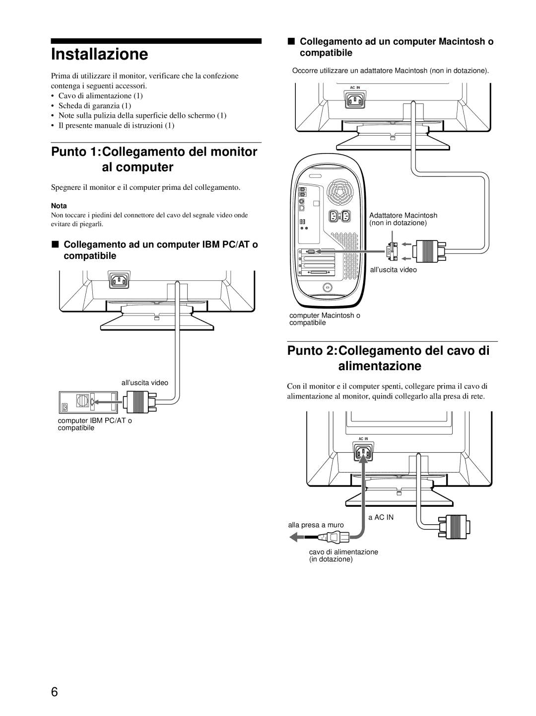 Sony CPD-E215E Installazione, Punto 1Collegamento del monitor al computer, Punto 2Collegamento del cavo di alimentazione 