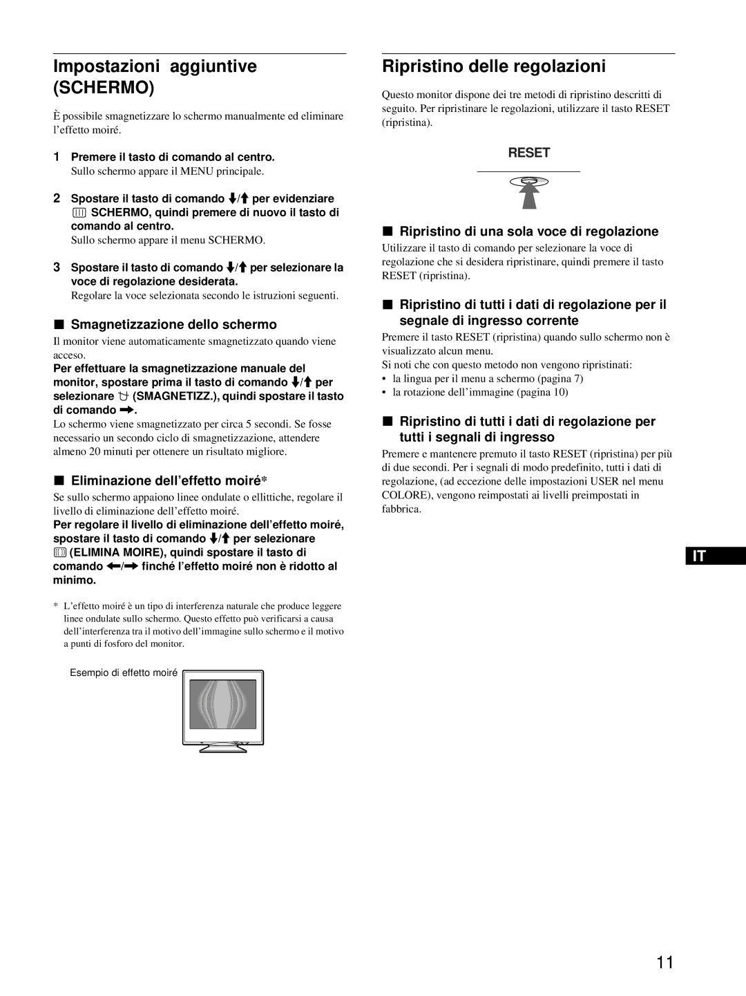 Sony CPD-E215E manual Impostazioni aggiuntive Schermo, Ripristino delle regolazioni, Smagnetizzazione dello schermo 