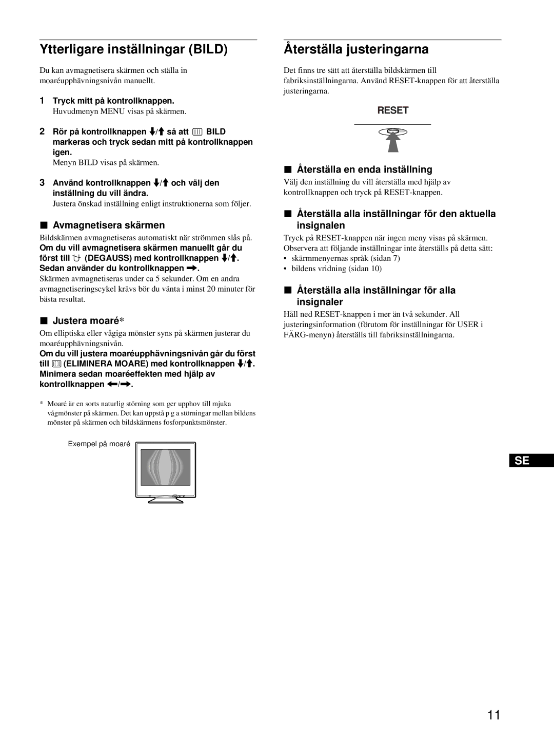 Sony CPD-E215E manual Ytterligare inställningar Bild, Återställa justeringarna 