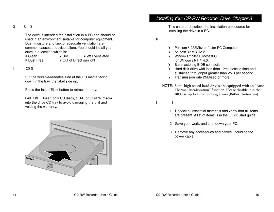 Sony CRX140E manual Installing Your CR-RW Recorder Drive Chapter, General Use Suggestions, Inserting CD Discs, Requirements 