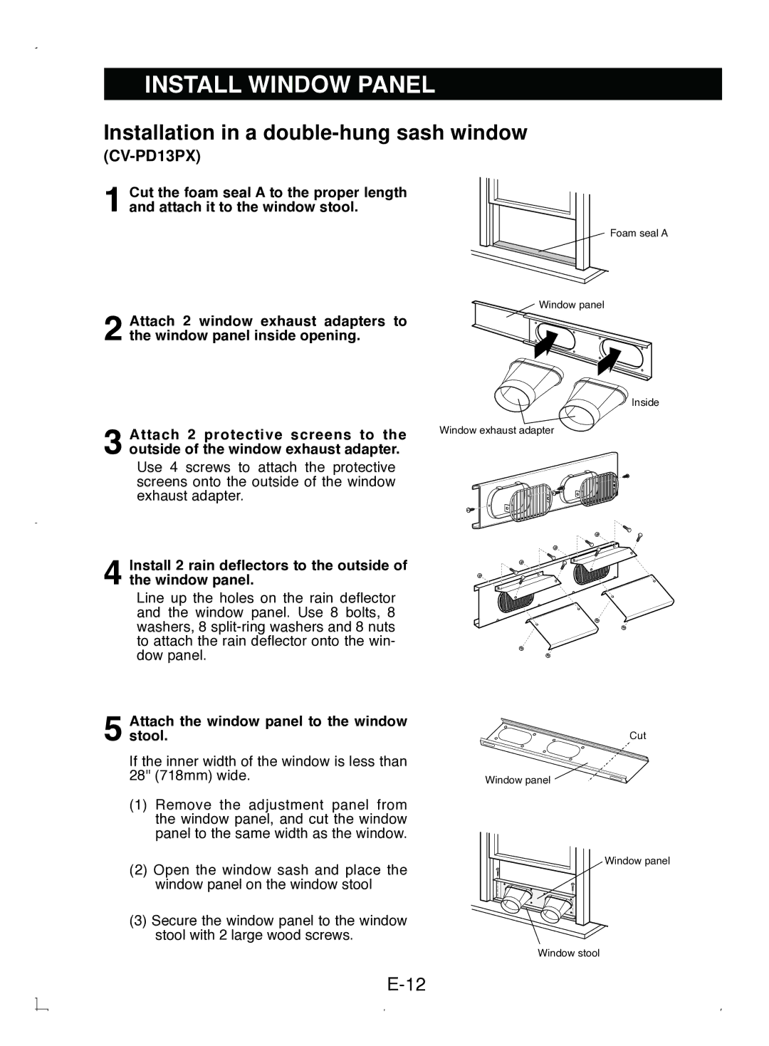 Sony CV-P12PX operation manual Install 2 rain deflectors to the outside of the window panel 