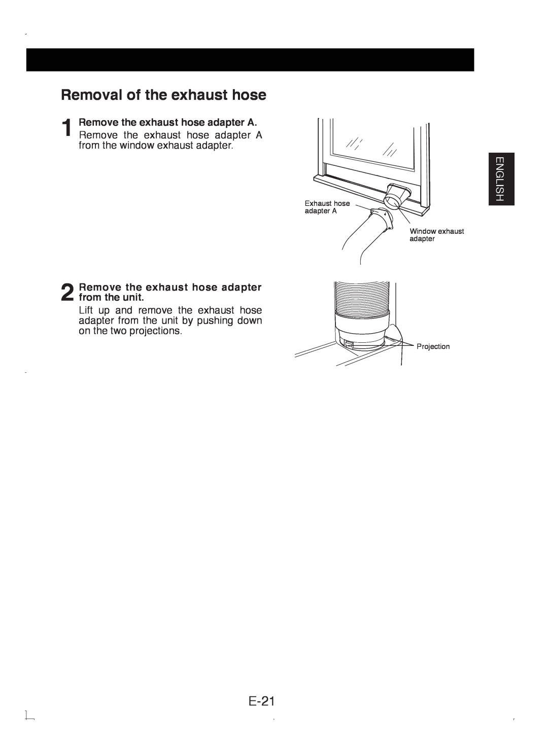 Sony CV-P12PX operation manual Removal of the exhaust hose, E-21, English 
