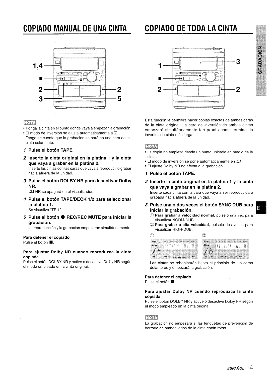 Sony CX-NMT90 Copiado Manual DE UNA Cinta Copiado DE Toda LA CW+ITA, Puke el boton Dolby NR para desactivar Dolby Nl% 