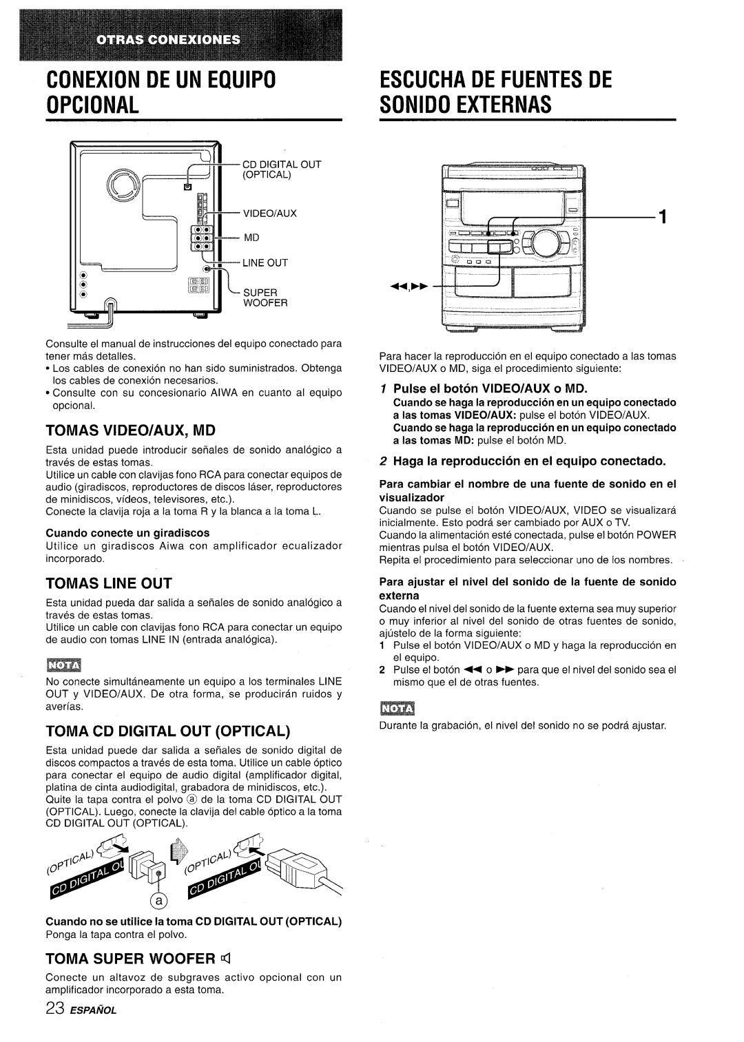 Sony CX-NMT90 manual Conexion DE UN Equipo Opcional, Escucha DE Fuentes DE Sonido Externas 