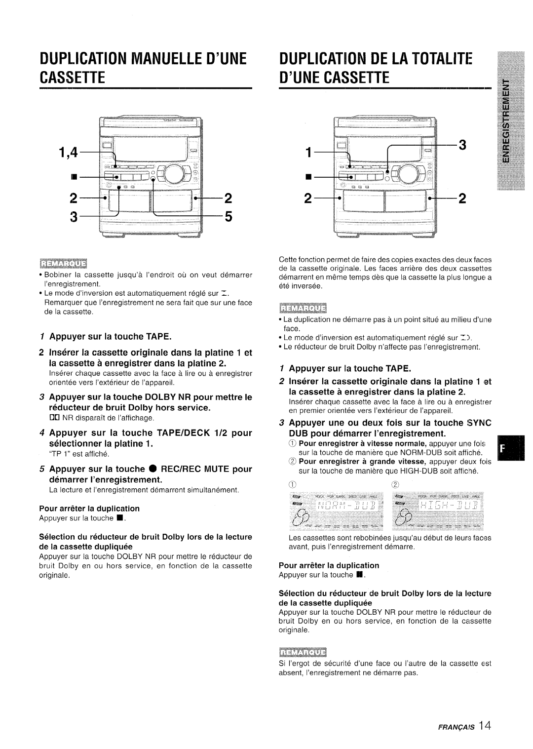 Sony CX-NMT90 manual Pour arriXer la duplication, Pour arr~ter la duplication 