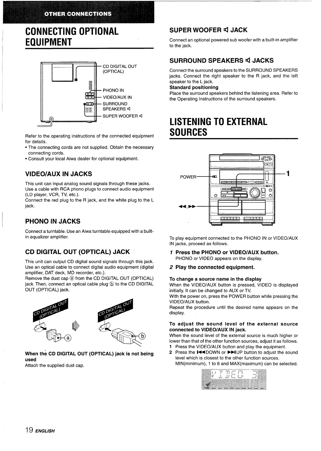 Sony CX-ZR525 manual Connecting Optional Equipment, Listening to External Sources, VIDEO/AUX in Jacks, Phono in Jacks 