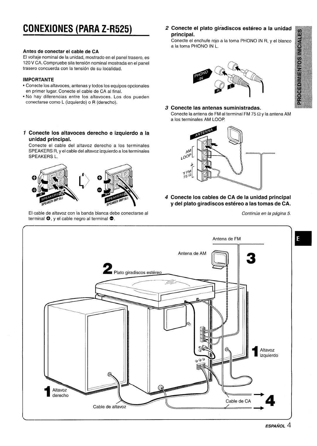 Sony CX-ZR525 Conexiones Para Z-R525, Antes de conectar e cable de CA, Impoirtante, Conecte Ias antenas suministradas 