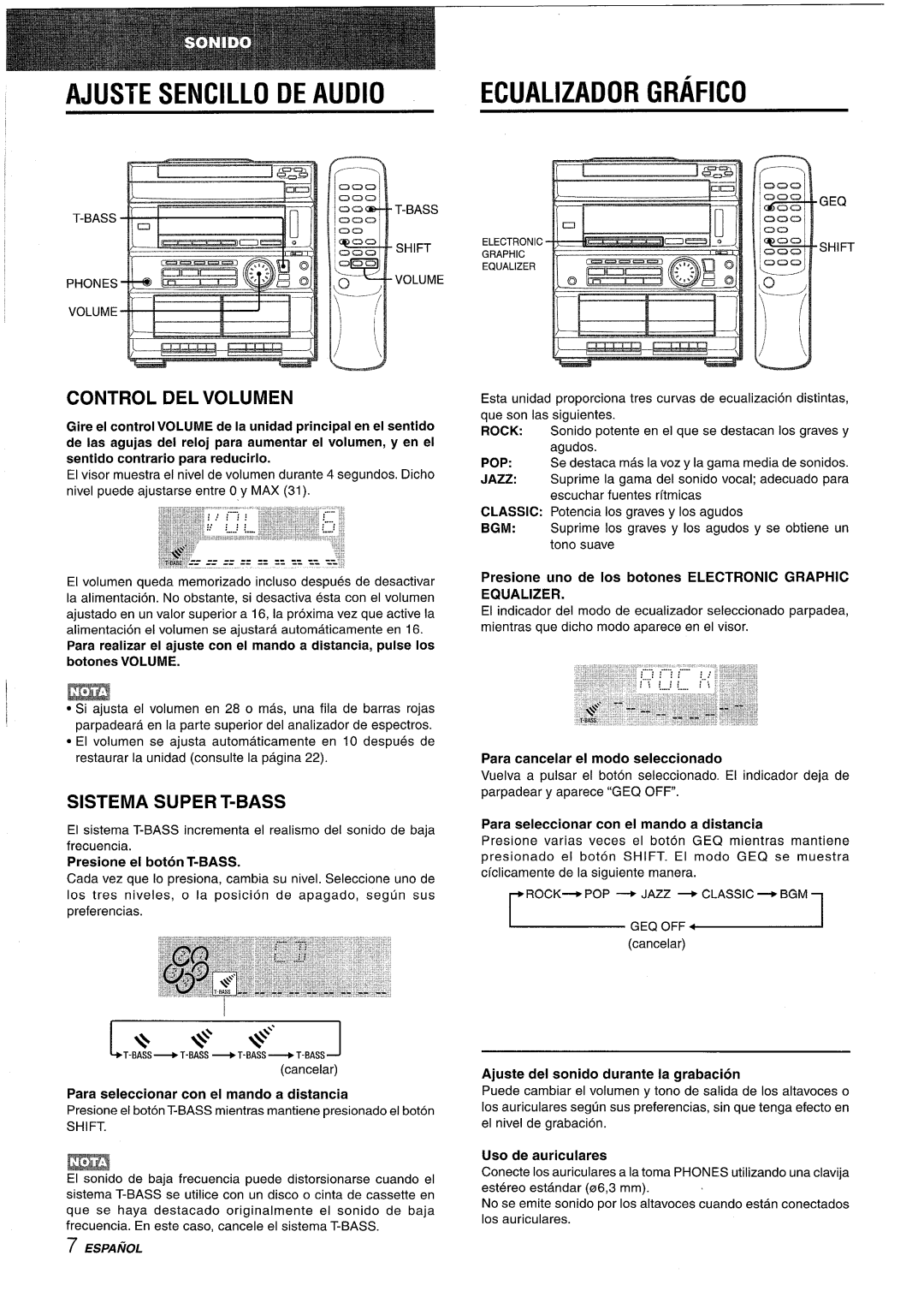 Sony CX-ZR525 manual Ajuste Sencillo DE Audio, Ecualizador Grafico, Control DEL Volumen, Sistema Super T-BASS 