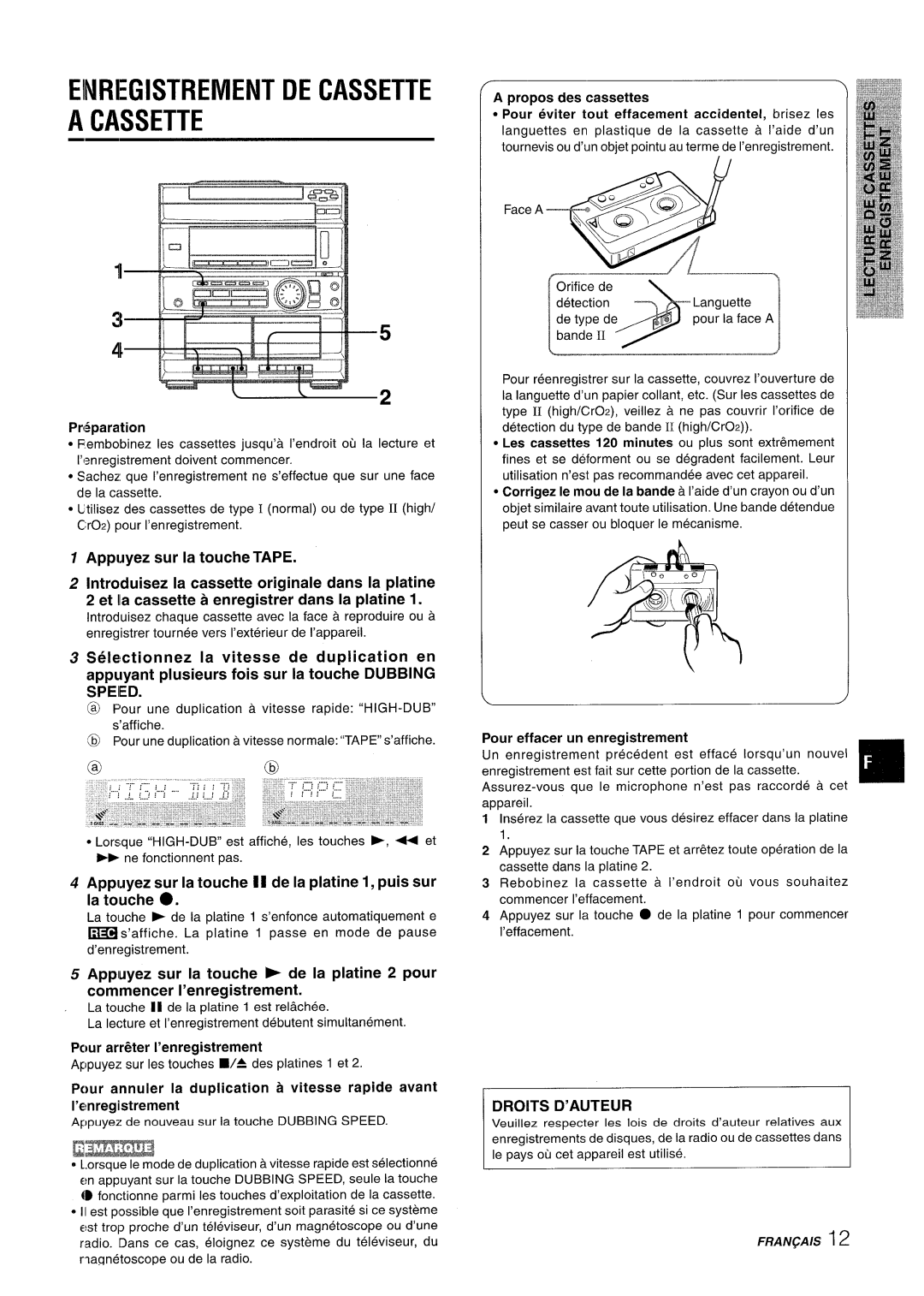 Sony CX-ZR525 Einregistrement DE Cassette, Propos des cassettes, Face a Orifice de Detection Languette De type de, Bande 