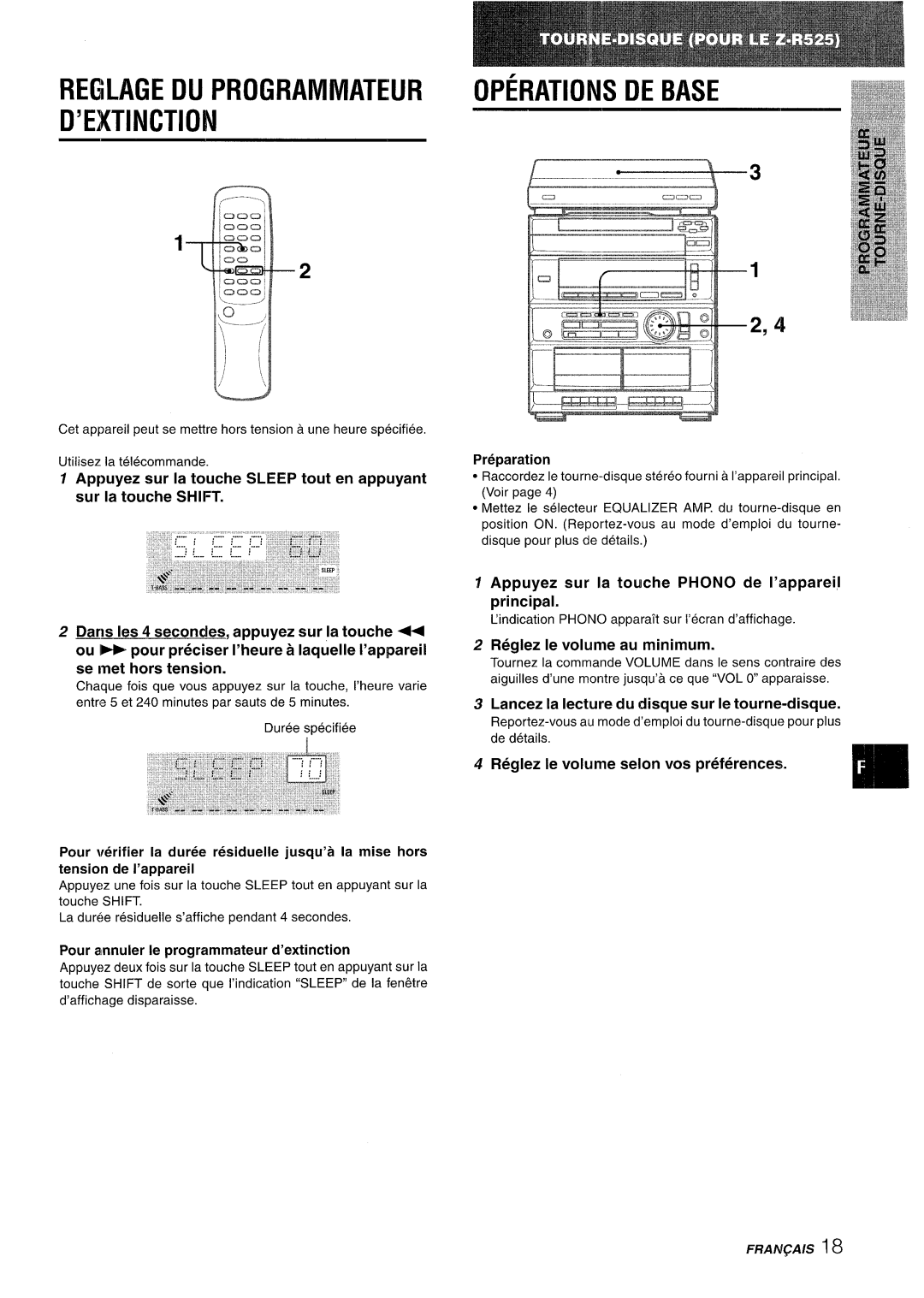 Sony CX-ZR525 Reglage DU Programmateur Operations DE Base ’EXTINCTION, Appuyez sur la touche Phono de I’appareil principal 