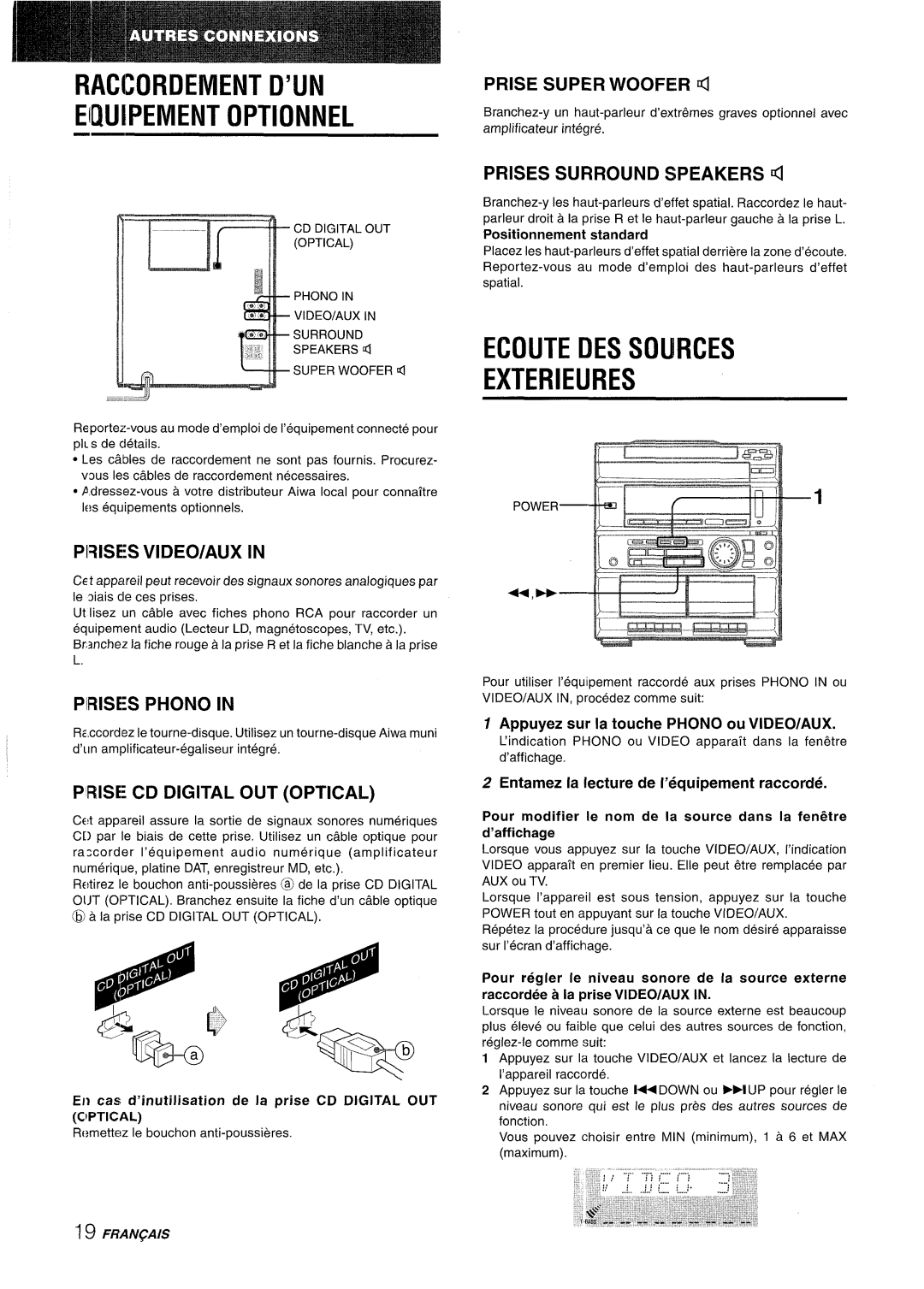 Sony CX-ZR525 manual Raccordement D’UN Eiquipement Optionnel, Ecoute DES Sources Exterieures, Prises VIDEO/AUX 