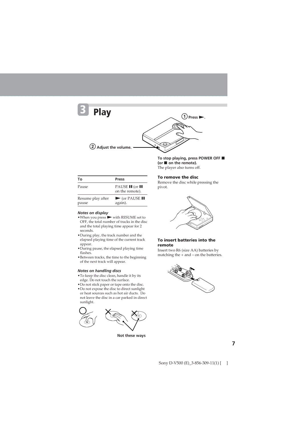 Sony D-V500 operating instructions To remove the disc, To insert batteries into the remote, Adjust the volume Press 