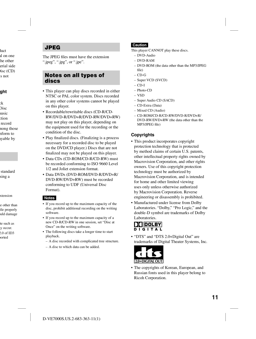 Sony D-VE7000S operating instructions Ght, Copyrights, Duct Al on one he other erial side Disc CD is not 