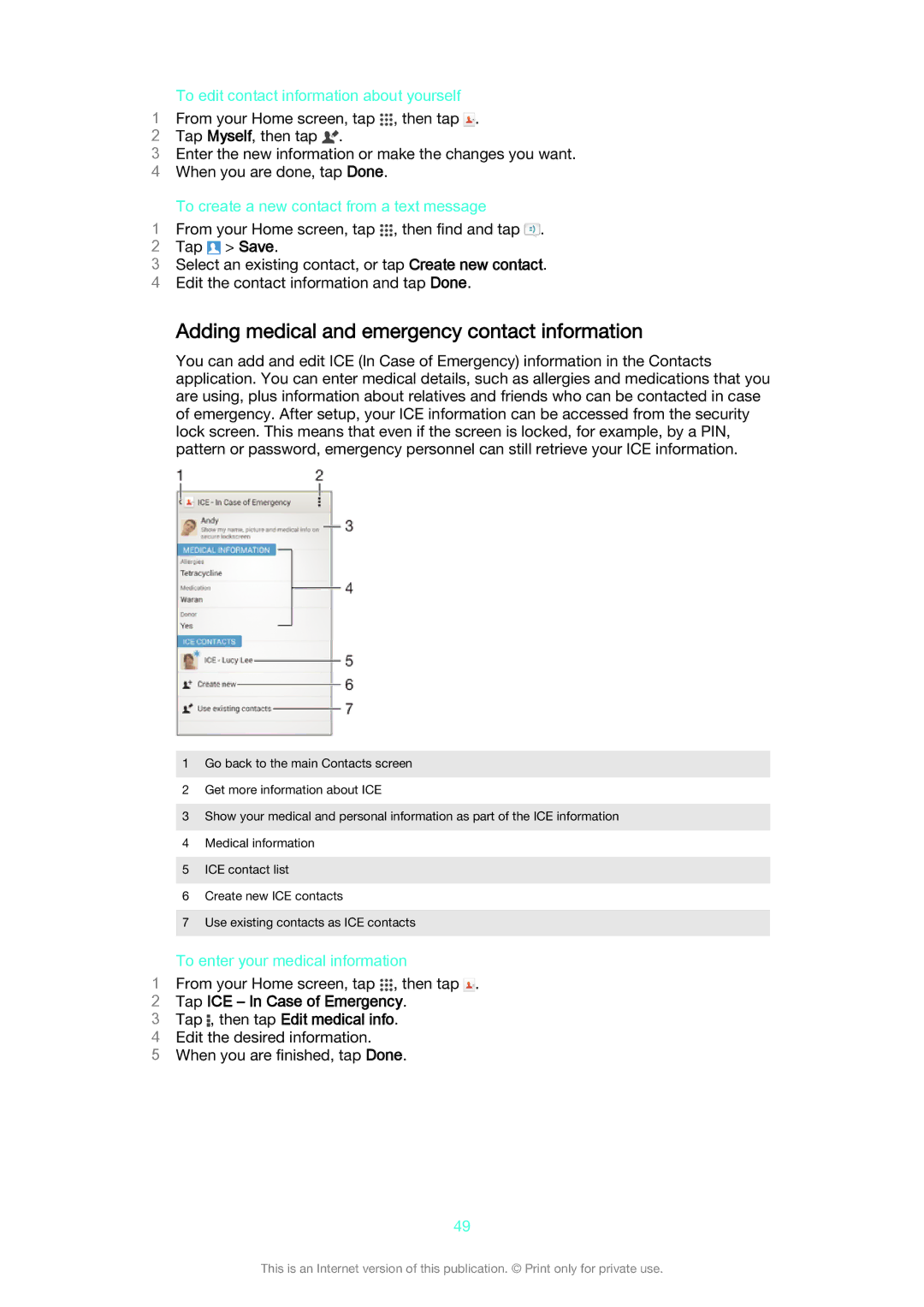 Sony D2005, D2004 manual Adding medical and emergency contact information, To edit contact information about yourself 