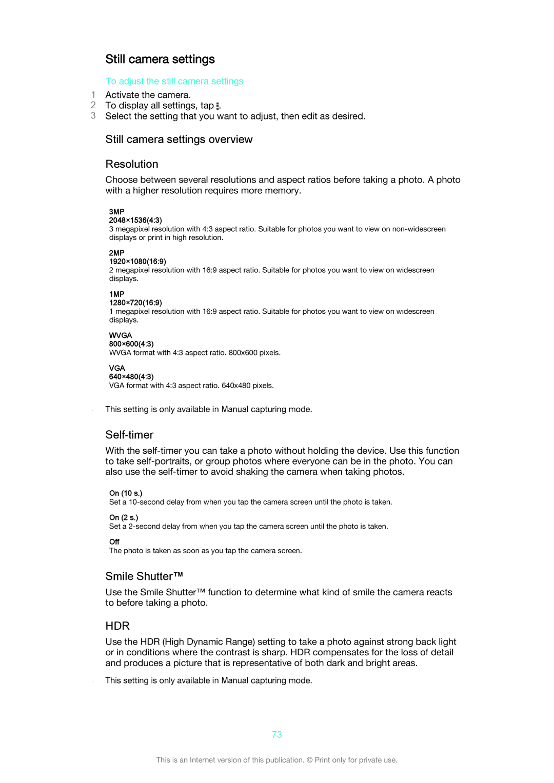 Sony D2005 Still camera settings overview Resolution, Self-timer, Smile Shutter, To adjust the still camera settings 