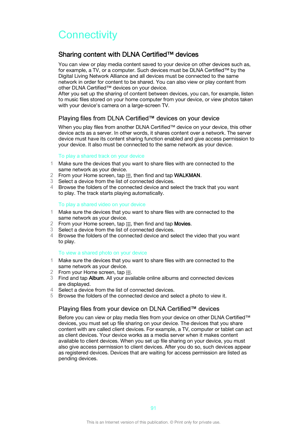 Sony D2212 manual Connectivity, Sharing content with Dlna Certified devices 