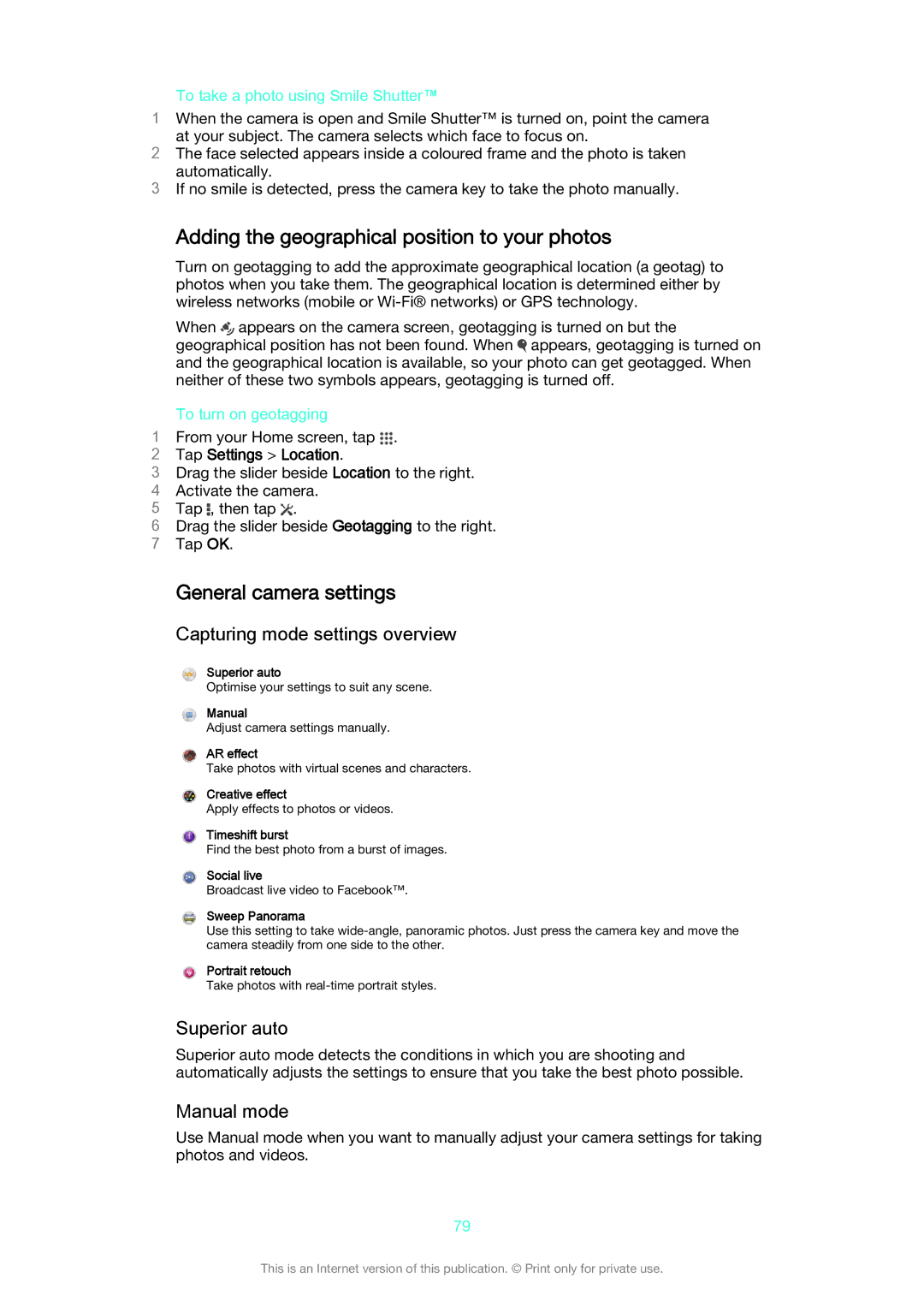 Sony D2302 Adding the geographical position to your photos, General camera settings, Capturing mode settings overview 