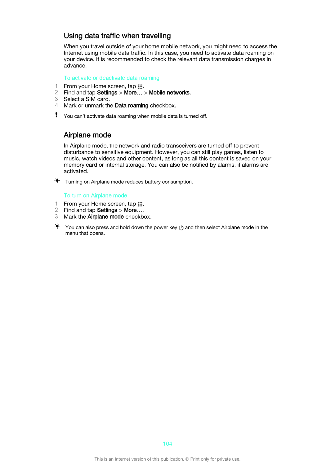 Sony D5322 manual Using data traffic when travelling, Airplane mode, To activate or deactivate data roaming, 104 