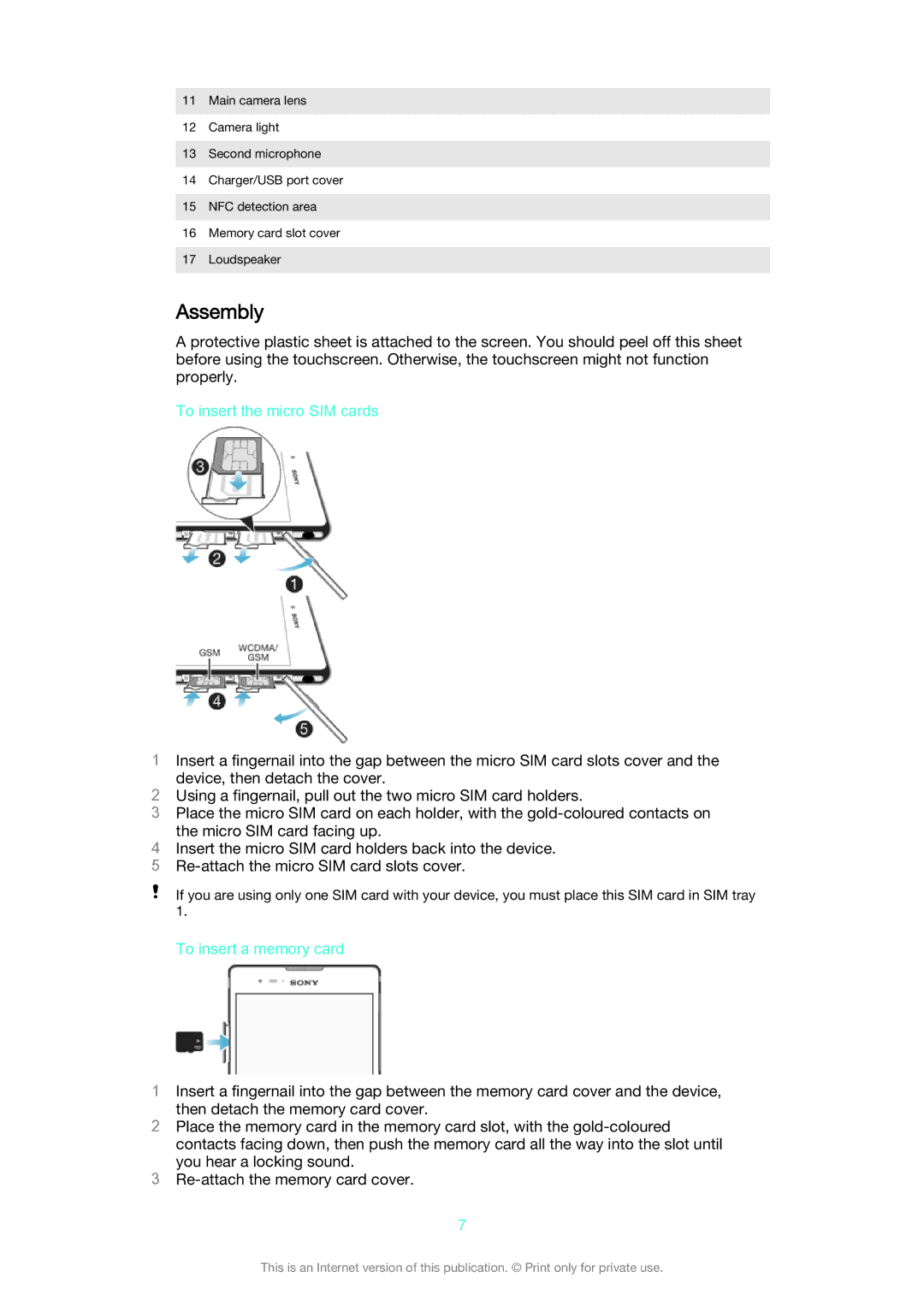 Sony D5322 manual Assembly, To insert the micro SIM cards, To insert a memory card 