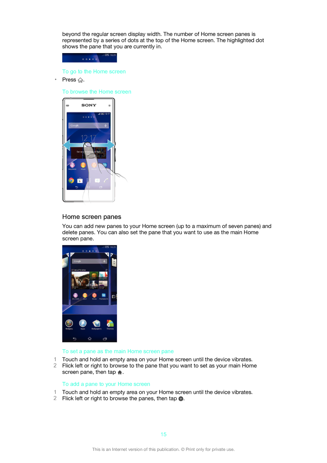 Sony D5503 manual Home screen panes, To go to the Home screen, To browse the Home screen, To add a pane to your Home screen 